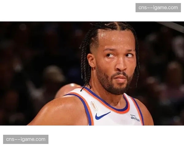 布伦森狂砍52分创生涯新高,尼克斯击败公牛 布伦森狂砍52分创生涯新高,尼克斯击败公牛